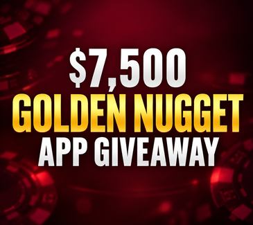 $7,500 Golden Nugget Mobile App Incentive Drawing $7,500 Golden Nugget Mobile App Incentive Drawing